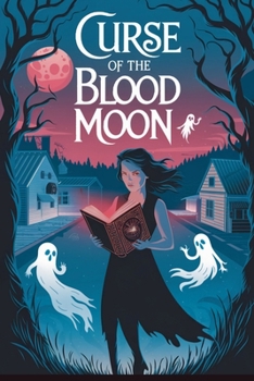 Curse of the Blood Moon (Occult & Supernatural)