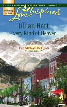 Every Kind of Heaven - Book #3 of the McKaslin Clan: Series 3