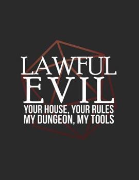 Paperback Lawful Evil: RPG Alignment Themed Mapping and Notes Note Book