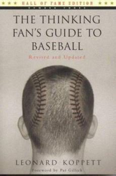 Paperback The Thinking Fan's Guide to Baseball Book