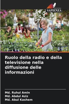 Ruolo della radio e della televisione nella diffusione delle informazioni (Italian Edition)