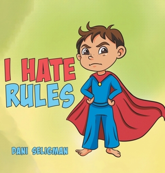 Hardcover I Hate Rules Book