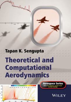 Hardcover Theoretical and Computational Aerodynamics Book