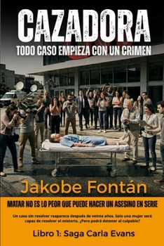 Paperback Cazadora: Carla Evans [Spanish] Book