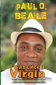 Paperback I Was Once a Virgin: First 18 Years of My Journey Book