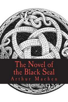 Paperback The Novel of the Black Seal Book