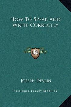 Hardcover How To Speak And Write Correctly Book
