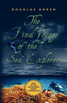 Paperback The Final Voyage of the Sea Explorer Book