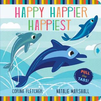 Board book Happy Happier Happiest Book