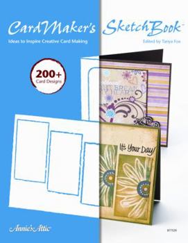 Paperback Cardmakers Sketch Book: Ideas to Inspire Creative Card Making Book