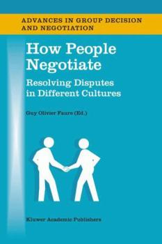 Hardcover How People Negotiate: Resolving Disputes in Different Cultures Book