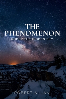 Paperback The Phenomenon: Under the Hidden Sky Book