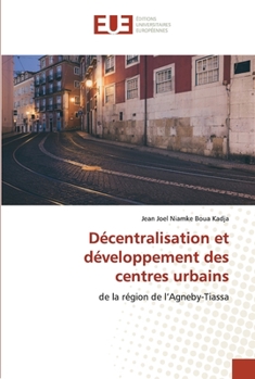 Paperback Décentralisation et développement des centres urbains [French] Book