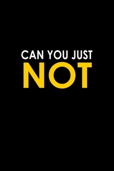 Can you just not: 110 Game Sheets - 660 Tic-Tac-Toe Blank Games | Soft Cover Book for Kids for Traveling & Summer Vacations | Mini Game | Clever Kids ... x 22.86 cm | Single Player | Funny Great Gift