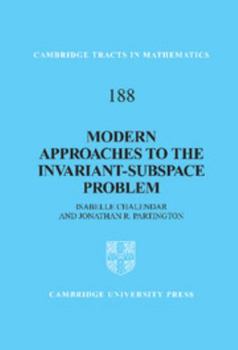 Hardcover Modern Approaches to the Invariant-Subspace Problem Book