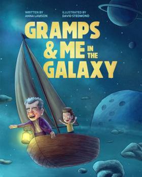 Paperback Gramps & Me in the Galaxy Book