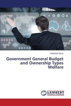 Paperback Government General Budget and Ownership Types Welfare Book