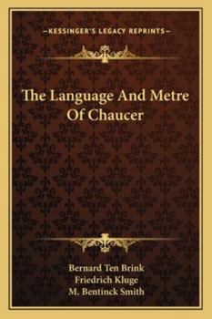 Paperback The Language And Metre Of Chaucer Book