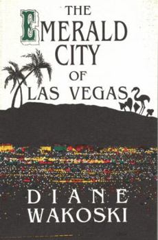 Paperback The Emerald City of Las Vegas Book