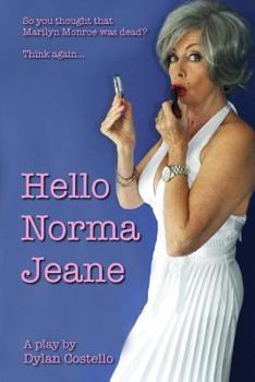 Paperback Hello Norma Jeane: A Play Book