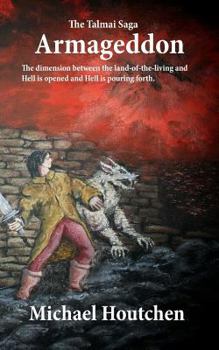 Paperback The Talmai Saga - Armageddon Book