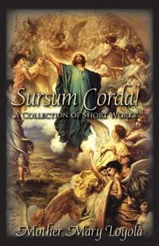 Paperback Sursum Corda!: A Collection of Short Works Book