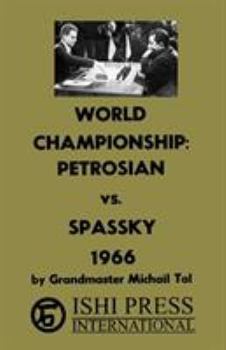 Paperback World Chess Championship Petrosian vs Spassky 1966 Book