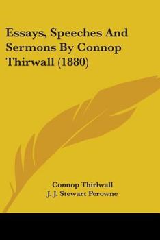 Paperback Essays, Speeches And Sermons By Connop Thirwall (1880) Book