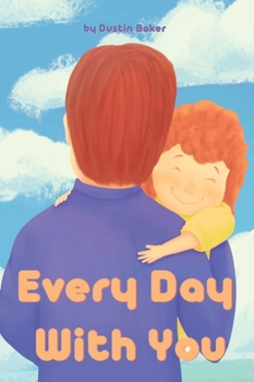 Hardcover Every Day With You Book