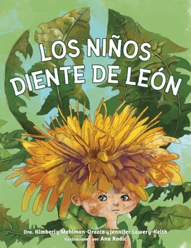 Paperback Los Niños Diente de León [Spanish] Book