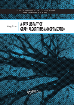 Paperback A Java Library of Graph Algorithms and Optimization Book