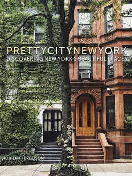 Hardcover Prettycitynewyork: Discovering New York's Beautiful Places Volume 2 Book