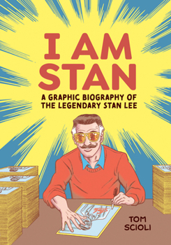 Paperback I Am Stan: A Graphic Biography of the Legendary Stan Lee Book