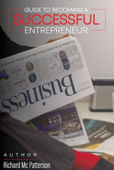 Paperback Guide to Becoming a Successful Entrepreneur Book