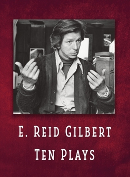 Paperback E. Reid Gilbert Ten Plays Book