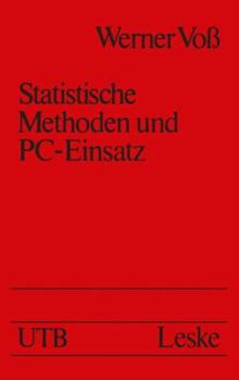 Paperback Statistische Methoden Und Pc-Einsatz [German] Book