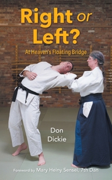 Paperback Right or Left?: At Heaven's Floating Bridge Book