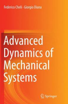 Paperback Advanced Dynamics of Mechanical Systems Book