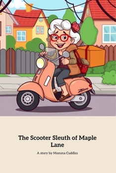 Paperback The Scooter Sleuth of Maple Lane Book
