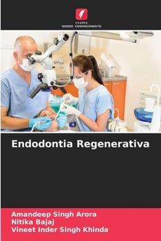 Endodontia Regenerativa (Portuguese Edition)