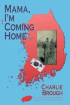 Paperback Mama, I'm Coming Home Book