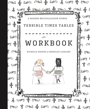 Paperback Terrible Times Tables Workbook: A Modern Multiplication Primer Book