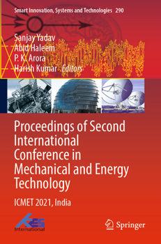 Paperback Proceedings of Second International Conference in Mechanical and Energy Technology: Icmet 2021, India Book