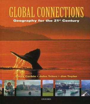 Hardcover Global Connections: Geography for the 21st Century Book