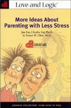 Paperback More Ideas About Parenting With Less Stress Book