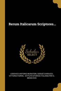 Paperback Rerum Italicarum Scriptores... [Italian] Book
