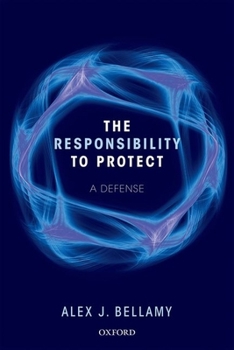 Hardcover The Responsibility to Protect: A Defence Book