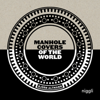 Hardcover Manhole Covers of the World Book