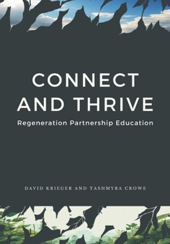 Paperback Connect and Thrive: Regeneration Partnership Education Book