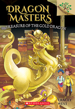 Paperback Treasure of the Gold Dragon: A Branches Book (Dragon Masters #12): Volume 12 Book